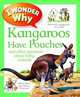 I Wonder Why Kangaroos Have Pouches, Wood Jenny 