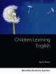 Children Learning English. A Coursebook for English Learning Teacher, Jayne Moon 