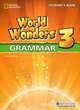 World Wonders 3. Grammar Student's Book, Michele Crawford, Katy Clements 