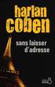 Sans laisser d'adresse, Coben Harlan 