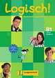 Logisch! B1 Lehrerhandbuch mit Integr.Kursbuch. Dengler, Fleer, Rusch, Dengler, Fleer, Rusch 