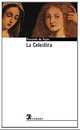 La Celestina, Rojas Fernando de 