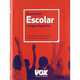 Diccionario Escolar de la Lengua Espanola, 