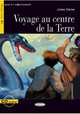 Lire et s'entrainer B1. Voyage au Centre de la Terre, Verne Jules 