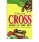 CROSS G,BORN OF THE SUN (OXED) PB, Gillian Cross 