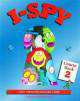 I Spy 2. Course Book, Julie Ashworth, John Clark 