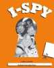 I-Spy: 3: Activity Book, Julie Ashworth, John Clark 