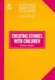 Rft Creating Stories With Children, Andrew Wright, Alan Maley 