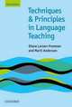 Techniques and Principles in Language Teaching (3rd Edition), Larsen-Freeman, Diane & Anderson, Marti 