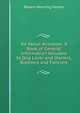 All About Airedales: A Book of General Information Valuable to Dog Lover and Owners, Breeders and Fanciers, Robert Manning Palmer 