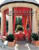 Outdoor Rooms: Fresh-Air Kitchens and Living Areas, Tina Skinner & Melissa Cardona 