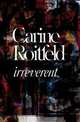 Carine Roitfeld: Irreverent, Roitfeld Carine 