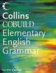 Collins COBUILD Elementary English Grammar, Dave Willis & Jon Wright 
