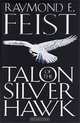 Conclave of Shadows 1. Talon of Silver Hawk / Конклав теней 1. Коготь Серебряного Сокола, Раймонд Фэйст 