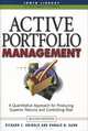 Active Portfolio Management: A Quantitative Approach for Producing Superior Returns and Controlling Risk, Richard C. Grinold, Ronald N. Kahn 