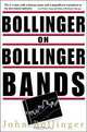 Bollinger on Bollinger Bands, John Bollinger 