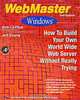 WebMaster Windows: How to Build Your Own World Wide Web Server Without Really Trying (+ CD-ROM), Bob LeVitus, Jeff Evans 