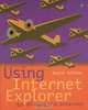 Using Internet Explorer to Browse the Internet, Dustin Sullivan 