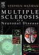 Multiple Sclerosis as a Neuronal Disease, Stephen Waxman 