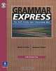 Grammar Express: For Self-Study and Classroom Use (+ CD-ROM), Marjorie Fuchs, Margaret Bonner 
