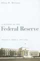 A History of the Federal Reserve, Volume 2, Book 2, 1970-1986, Allan H. Meltzer 