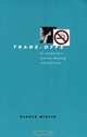 Trade-Offs: An Introduction to Economic Reasoning and Social Issues, Harold Winter 