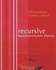 Recursive Macroeconomic Theory, Lars Ljungqvist, Thomas J. Sargent 