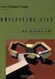 Artificial Life: An Overview, Edited by Christopher G. Langton 