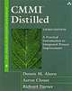 CMMI Distilled: A Practical Introduction to Integrated Process Improvement, Dennis M. Ahern, Aaron Clouse, Richard Turner 