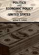 Politics and Economic Policy in the United States, Jeffrey E. Cohen 