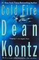 Cold Fire, Dean Koontz 