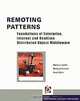 Remoting Patterns, Markus Volter, Michael Kircher, Uwe Zdun 