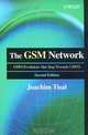 The GSM Network: The GPRS Evolution: One Step Towards UNTS, Joachim Tisal 