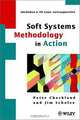 Soft Systems Methodology in Action, Peter Checkland and Jim Scholes 