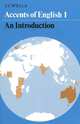 Accents of English: Volume 1: An Introduction, J. C. Wells 