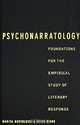 Psychonarratology: Foundations for the Empirical Study of Literary Response, Marisa Bortolussi & Peter Dixon 