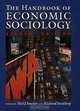 Handbook of Economic Sociology, Edited by Neil J. Smelser and Richard Swedberg 