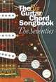 The Big Guitar Chord Songbook: The Seventies, 