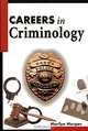 Careers in Criminology, Marilyn Morgan 