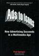 Ads to Icons: How Advertising Succeeds in a Multimedia Age, Paul Springer 