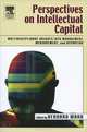 Perspectives on Intellectual Capital: Multidisciplinary Insights Into Management, Measurement, and Reporting, 