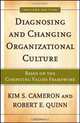 Diagnosing and Changing Organizational Culture: Based on the Competing Values Framework, Kim S. Cameron, Robert E. Quinn 
