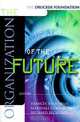 The Organization of the Future, Editors: Frances Hesselbein, Marshall Goldsmith, Richard Beckhard 