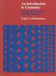An Introduction to Grammar. Traditional, Structural, Transformational, La E. LaPalombara 