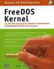 FreeDOS Kernel: An MS-DOS Emulator for Platform Independence and Embedded Systems Development, Pat Villani 