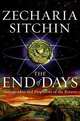 The End of Days: Armageddon and Prophecies of the Return, Zecharia Sitchin 