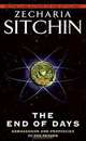 The End of Days: Armageddon and Prophecies of the Return, Zecharia Sitchin 
