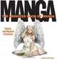 The Monster Book of Manga: Fairies and Magical Creatures: Draw Like the Experts, 