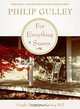 For Everything a Season: Simple Musings on Living Well, Philip Gulley 