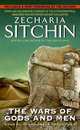The Wars of Gods and Men: Book III of the Earth Chronicles, Zecharia Sitchin 